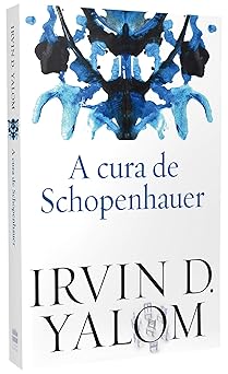 A Cura de Schopenhauer Irvin D. Yalom